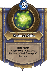Druid - Hero Powers - Nature's Gifts