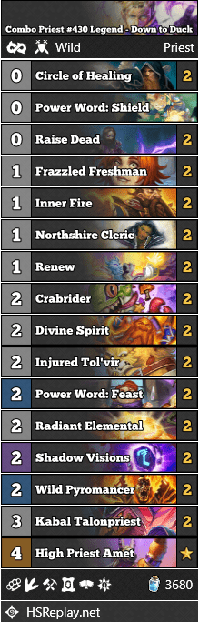 Combo Priest #430 Legend - Down to Duck