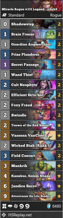 Miracle Rogue #331 Legend - jrhsk8