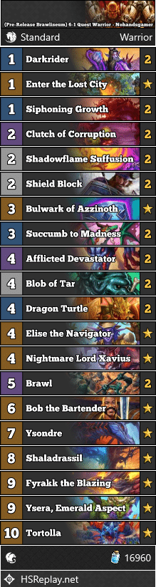 (Pre-Release Brawliseum) 6-1 Quest Warrior - Nohandsgamer