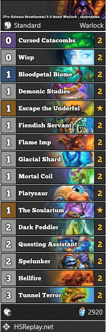 (Pre-Release Brawliseum) 6-0 Quest Warlock - skylerdama